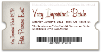 Ticket to The Tulsa Wedding Show's Elite Preview Event